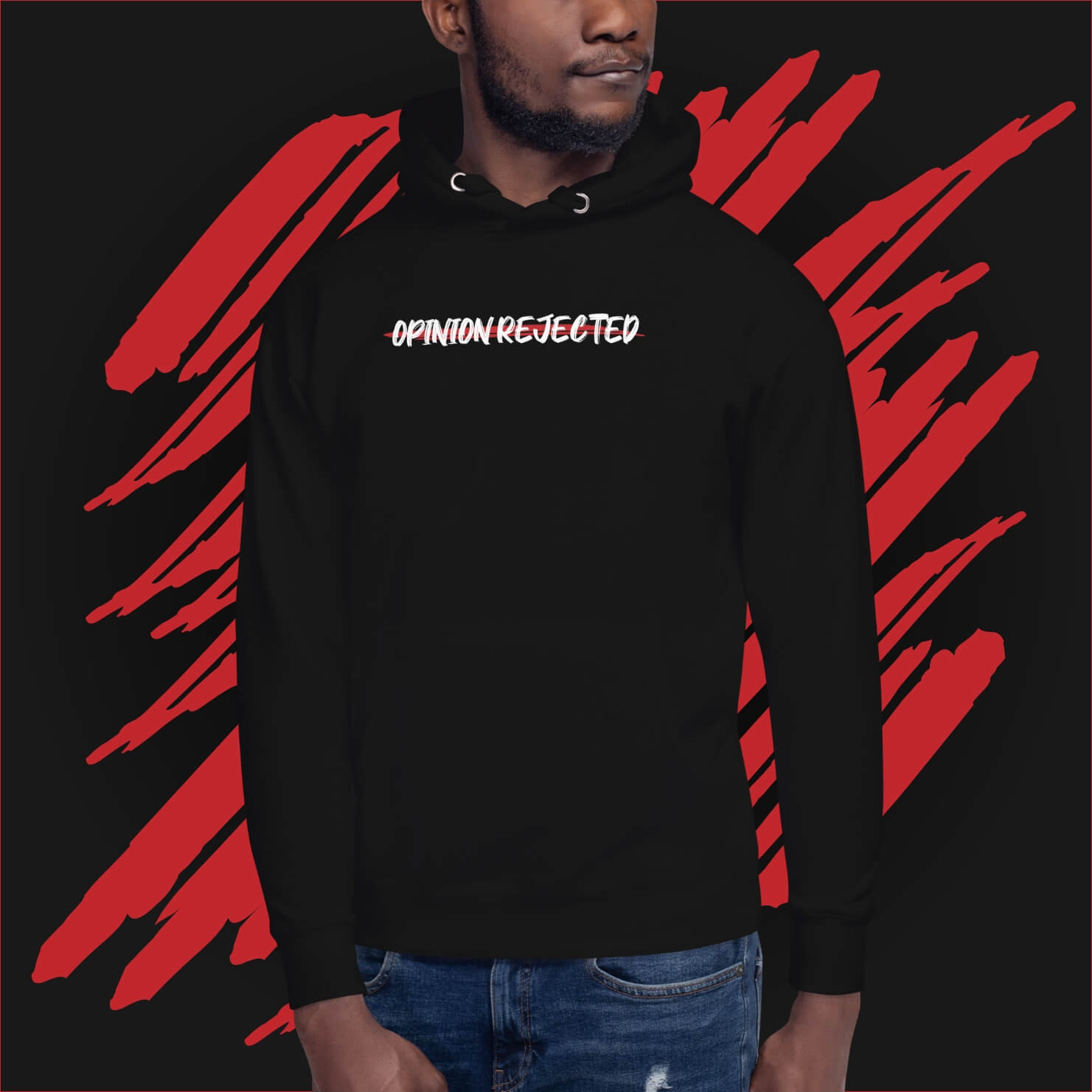 Classy Opinion Rejected Hoodie